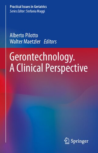 Gerontechnology. A Clinical Perspective (Practical Issues in Geriatrics) (PDF/EPUB Version)
