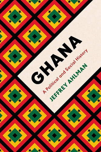 Ghana: A Political and Social History (PDF/EPUB Version)

