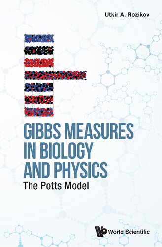 Gibbs Measures in Biology and Physics. The Potts Model (PDF/EPUB Version)
