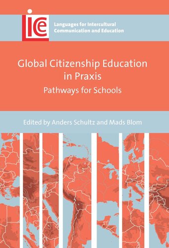 Global Citizenship Education in Praxis: Pathways for Schools (PDF/EPUB Version)
