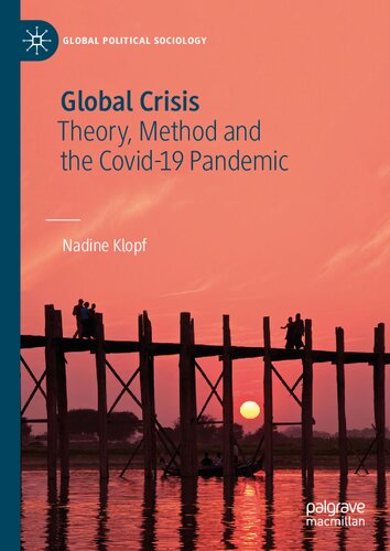 Global Crisis: Theory, Method and the Covid-19 Pandemic (PDF/EPUB Version)
