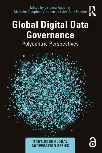 Global Digital Data Governance; Polycentric Perspectives (PDF/EPUB Version)
