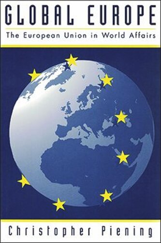 Global Europe: The European Union in World Affairs (PDF/EPUB Version)
