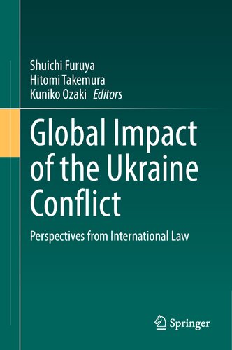 Global Impact of the Ukraine Conflict: Perspectives from International Law (PDF/EPUB Version)
