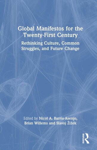 Global Manifestos for the Twenty-First Century (PDF/EPUB Version)
