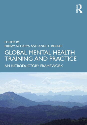 Global Mental Health Training and Practice: An Introductory Framework (PDF/EPUB Version)
