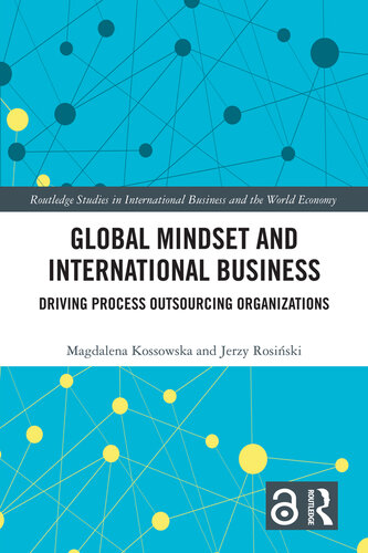 Global Mindset and International Business: Driving Process Outsourcing Organizations (PDF/EPUB Version)
