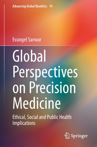 Global Perspectives on Precision Medicine: Ethical, Social and Public Health Implications (PDF/EPUB Version)
