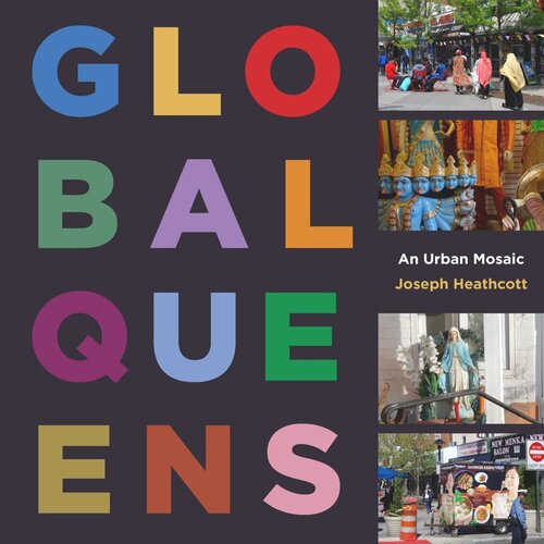 Global Queens: An Urban Mosaic (PDF/EPUB Version)
