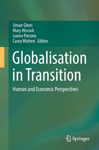 Globalisation in Transition: Human and Economic Perspectives (PDF/EPUB Version)
