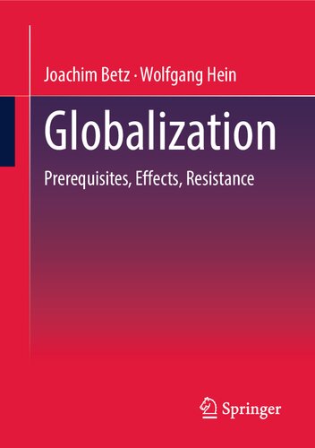 Globalization: Prerequisites, Effects, Resistances (PDF/EPUB Version)
