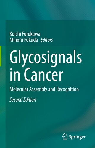 Glycosignals in Cancer: Molecular Assembly and Recognition (PDF/EPUB Version)
