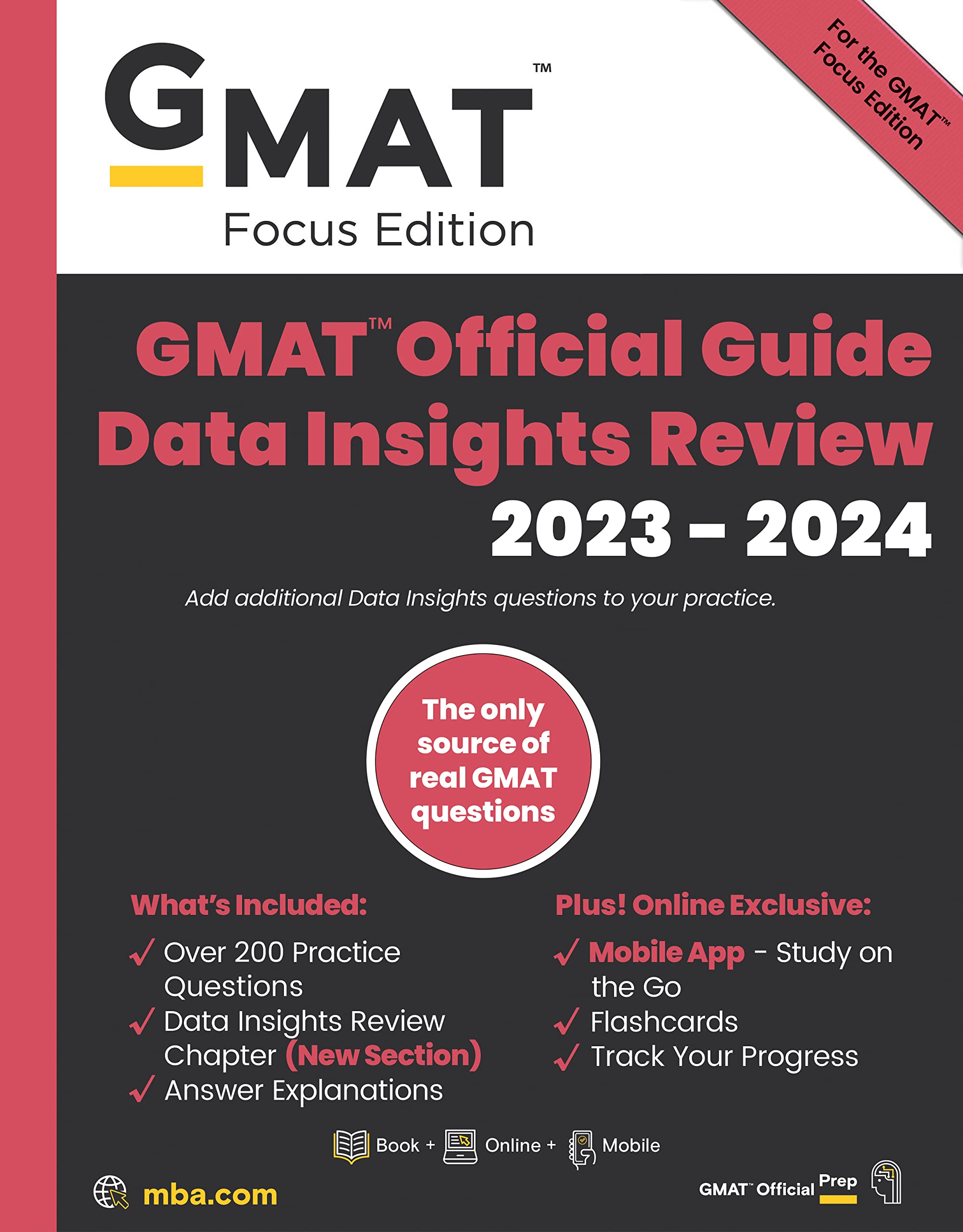 GMAT Official Guide Data Insights Review 2023-2024, Focus Edition: Includes Book + Online Question Bank + Digital Flashcards + Mobile App (PDF/EPUB Version)
