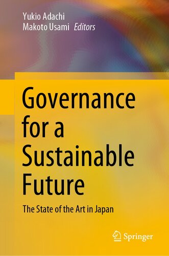 Governance for a Sustainable Future : The State of the Art in Japan (PDF/EPUB Version)
