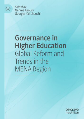 Governance in Higher Education: Global Reform and Trends in the MENA Region (PDF/EPUB Version)
