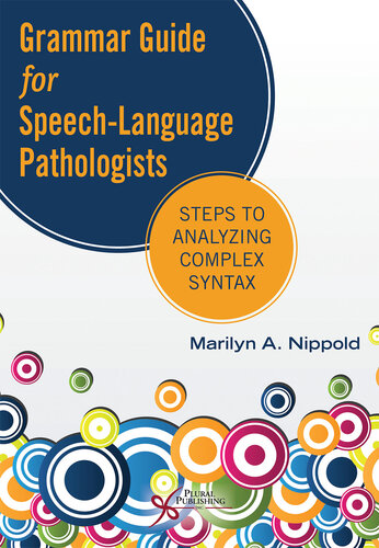 Grammar Guide for Speech-Language Pathologists: Steps to Analyzing Complex Syntax (PDF/EPUB Version)
