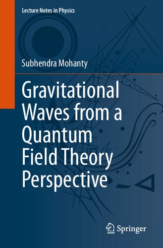 Gravitational Waves from a Quantum Field Theory Perspective (PDF/EPUB Version)
