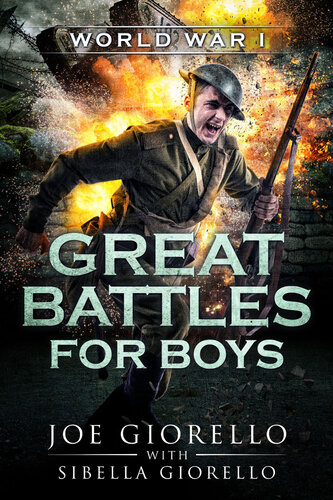 Great Battles for Boys: World War I (PDF/EPUB Version)
