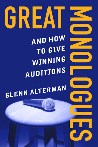 Great Monologues: And How to Give Winning Auditions (PDF/EPUB Version)
