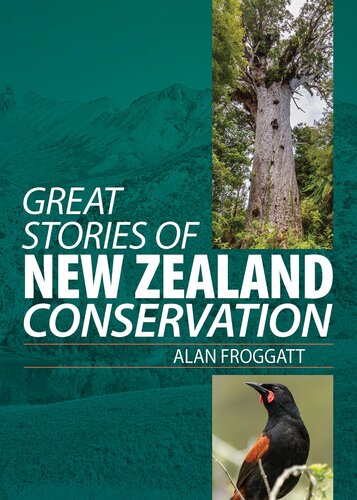 Great Stories of New Zealand Conservation (PDF/EPUB Version)
