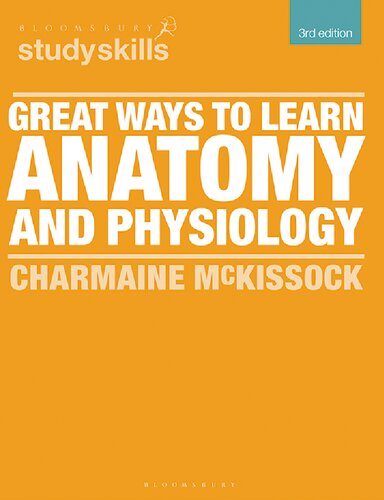 Great Ways to Learn Anatomy and Physiology (PDF/EPUB Version)
