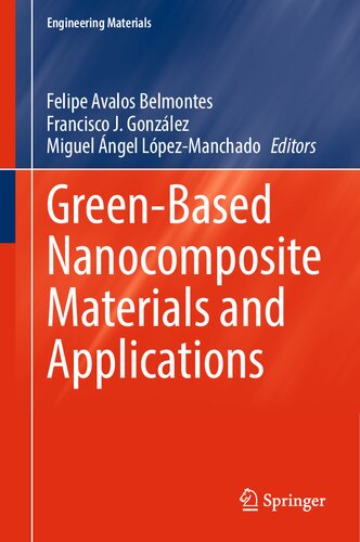 Green-Based Nanocomposite Materials and Applications (PDF/EPUB Version)
