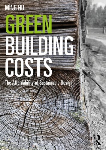 Green Building Costs: The Affordability of Sustainable Design (PDF/EPUB Version)
