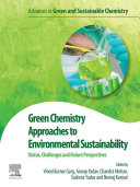 Green Chemistry Approaches to Environmental Sustainability: Status, Challenges and Prospective (PDF/EPUB Version)
