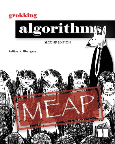 Grokking Algorithms, Second Edition (MEAP v1) (PDF/EPUB Version)
