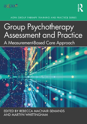 Group Psychotherapy Assessment and Practice: A Measurement-Based Care Approach (PDF/EPUB Version)
