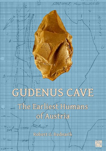 Gudenus Cave: The Earliest Humans of Austria (PDF/EPUB Version)
