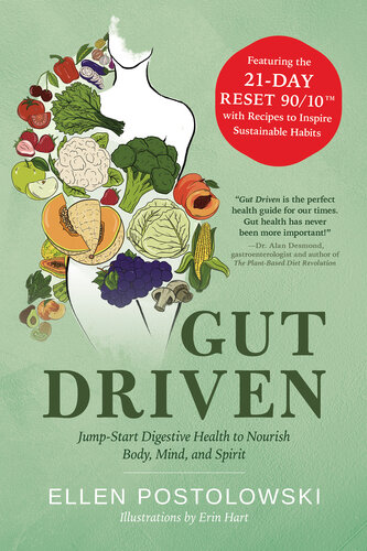 Gut Driven: Jump-Start Digestive Health to Nourish Body, Mind, and Spirit (PDF/EPUB Version)
