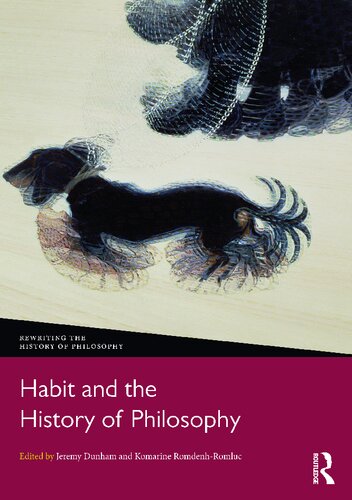 Habit and the History of Philosophy (Rewriting the History of Philosophy) (PDF/EPUB Version)
