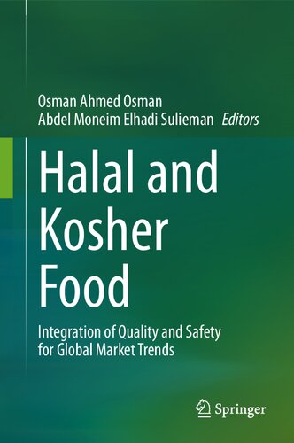 Halal and Kosher Food: Integration of Quality and Safety for Global Market Trends (PDF/EPUB Version)
