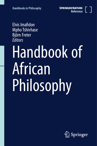 Handbook of African Philosophy (Handbooks in Philosophy) (PDF/EPUB Version)
