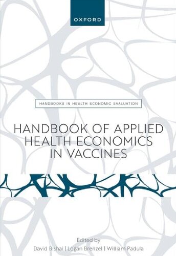 Handbook of Applied Health Economics in Vaccines (PDF/EPUB Version)
