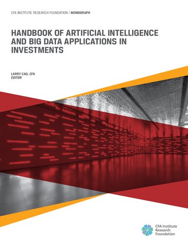 Handbook of Artificial Intelligence and Big Data Applications in Investments (PDF/EPUB Version)
