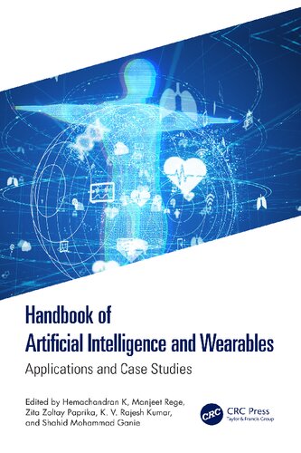 Handbook of Artificial Intelligence and Wearables: Applications and Case Studies (PDF/EPUB Version)