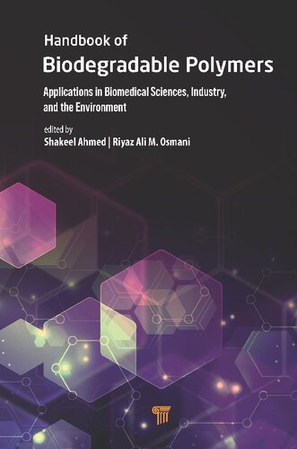 Handbook of Biodegradable Polymers: Applications in Biomedical Sciences, Industry, and the Environment (PDF/EPUB Version)