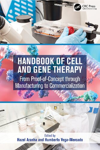 Handbook of Cell and Gene Therapy: From Proof-of-Concept through Manufacturing to Commercialization (PDF/EPUB Version)
