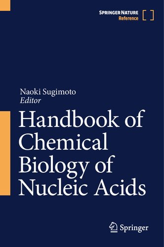 Handbook of Chemical Biology of Nucleic Acids (PDF/EPUB Version)
