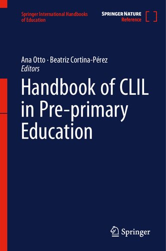 Handbook of CLIL in Pre-primary Education: Moving Towards Developmentally Appropriate Practices (PDF/EPUB Version)
