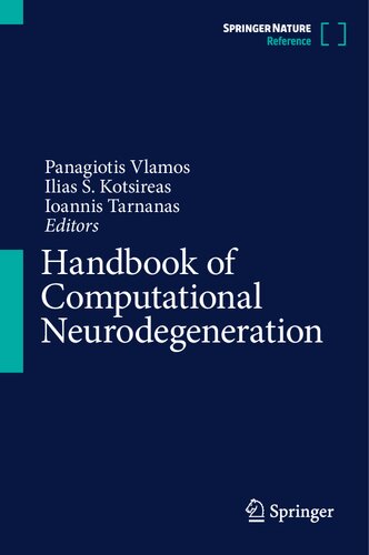 Handbook of Computational Neurodegeneration (PDF/EPUB Version)
