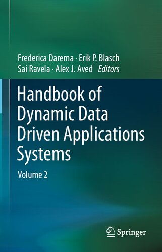 Handbook of Dynamic Data Driven Applications Systems: Volume 2 (PDF/EPUB Version)
