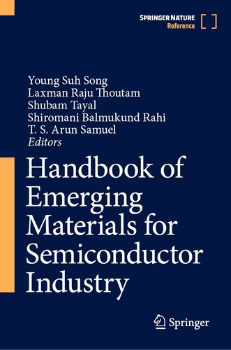 Handbook of Emerging Materials for Semiconductor Industry (PDF/EPUB Version)