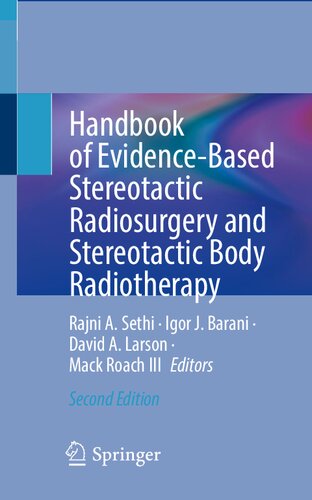 Handbook of Evidence-Based Stereotactic Radiosurgery and Stereotactic Body Radiotherapy (PDF/EPUB Version)

