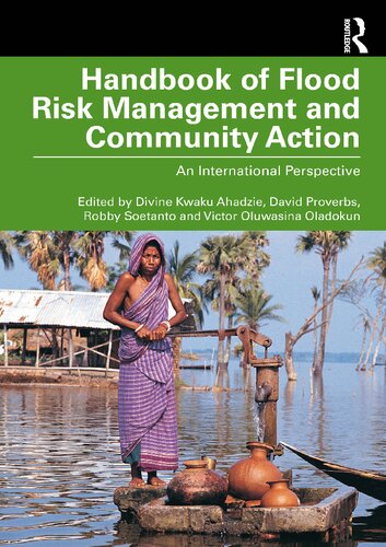 Handbook of Flood Risk Management and Community Action: An International Perspective (PDF/EPUB Version)
