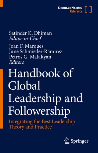 Handbook of Global Leadership and Followership: Integrating the Best Leadership Theory and Practice (PDF/EPUB Version)
