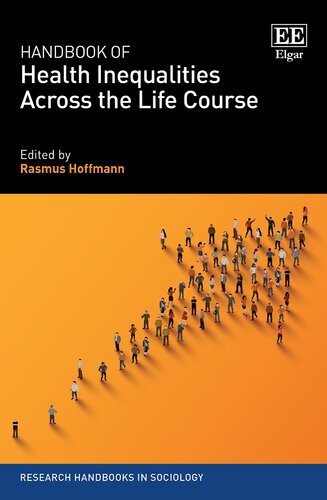 Handbook of Health Inequalities Across the Life Course (PDF/EPUB Version)
