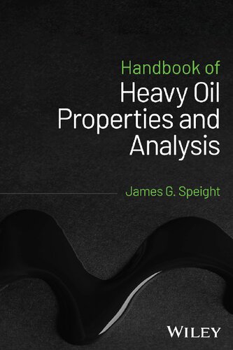 Handbook of Heavy Oil Properties and Analysis (PDF/EPUB Version)
